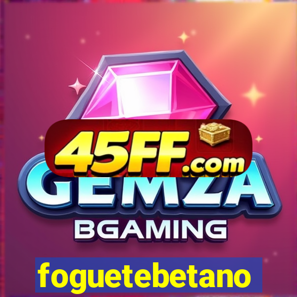 foguetebetano
