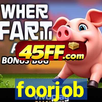 foorjob