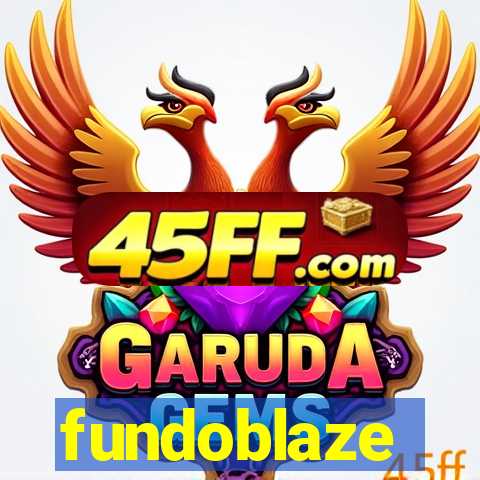 fundoblaze