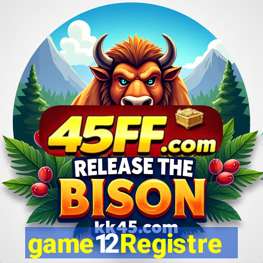 game12Registre