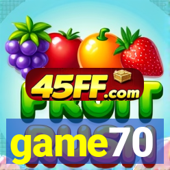 game70