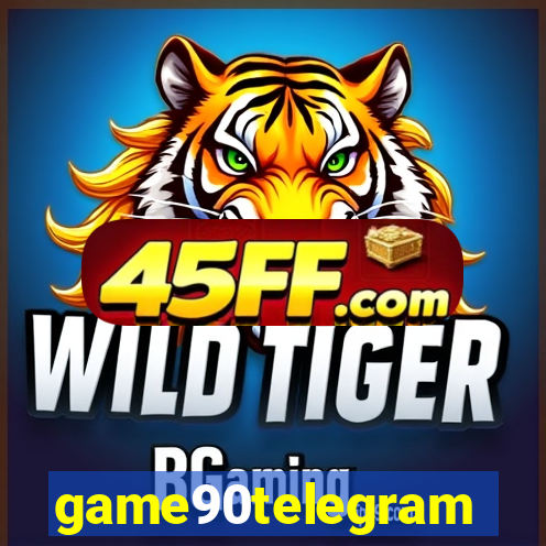 game90telegram