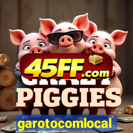 garotocomlocal