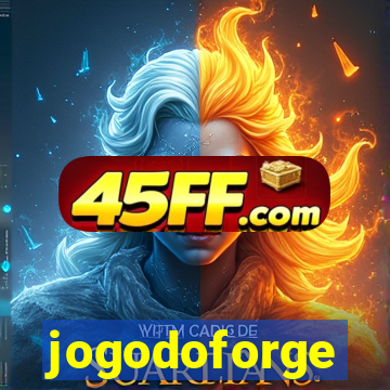 jogodoforge