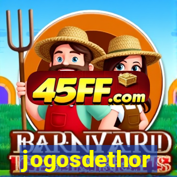 jogosdethor