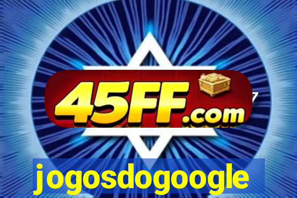 jogosdogoogle