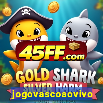 jogovascoaovivo