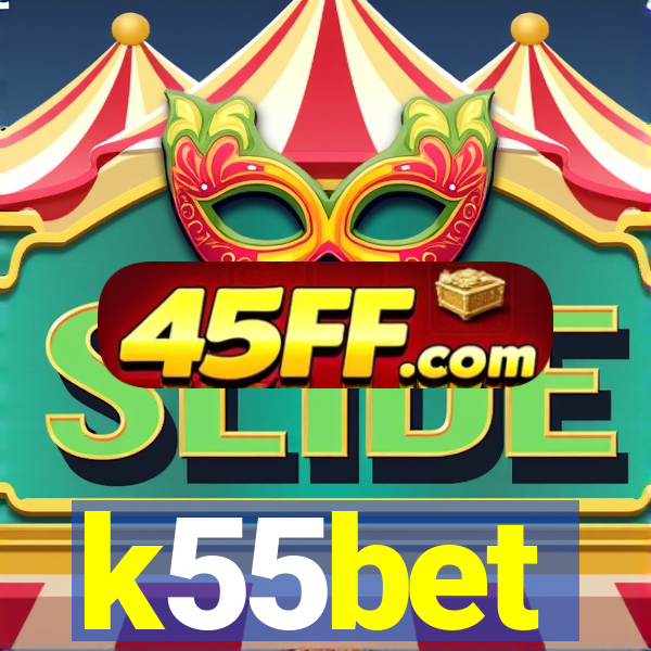 k55bet