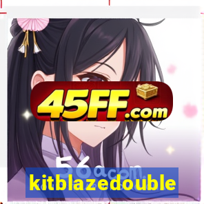 kitblazedouble