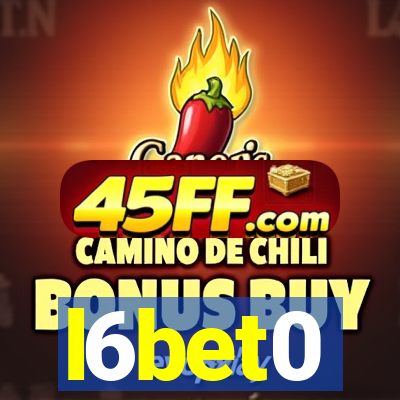 l6bet0