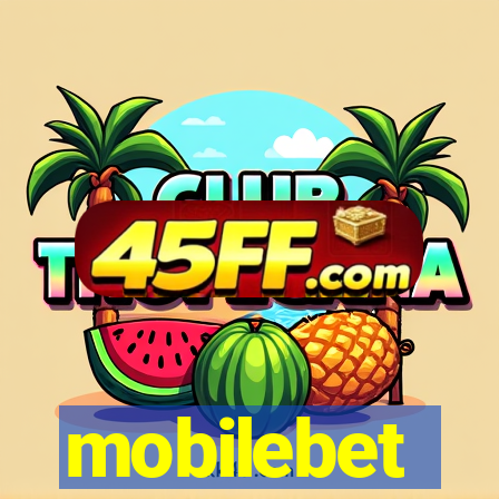 mobilebet