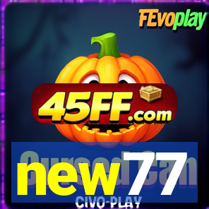 new77