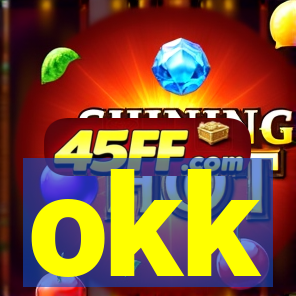 okk