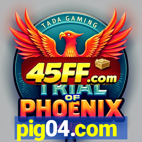 pig04.com