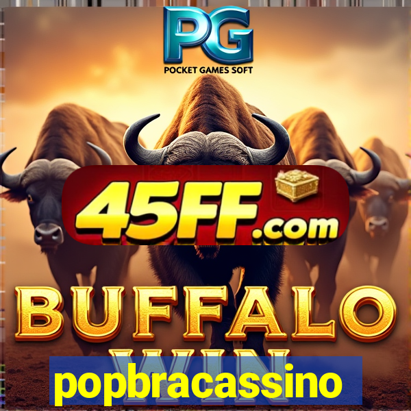popbracassino