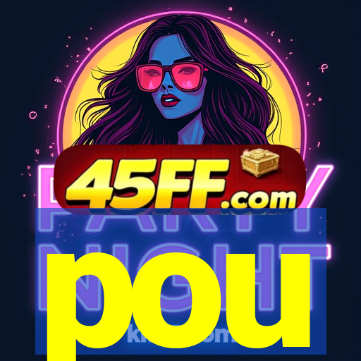 pou