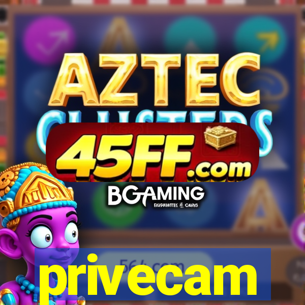 privecam