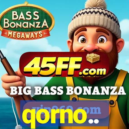 qorno..