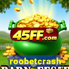 roobetcrash