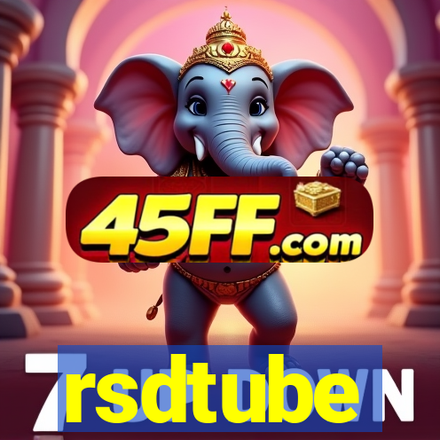 rsdtube