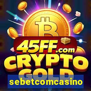 sebetcomcasino