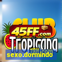 sexo.dormindo