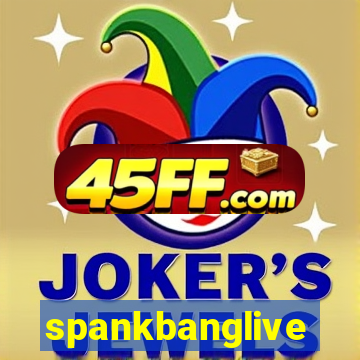 spankbanglive