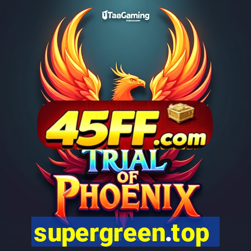 supergreen.top