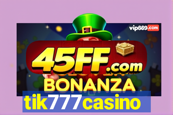 tik777casino