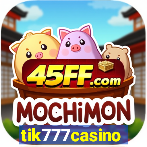 tik777casino