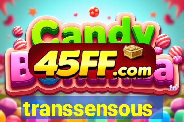 transsensous