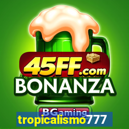 tropicalismo777lg.com