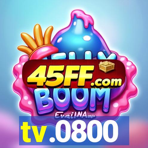tv.0800