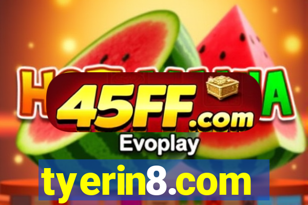 tyerin8.com
