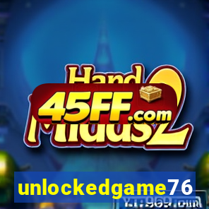 unlockedgame76