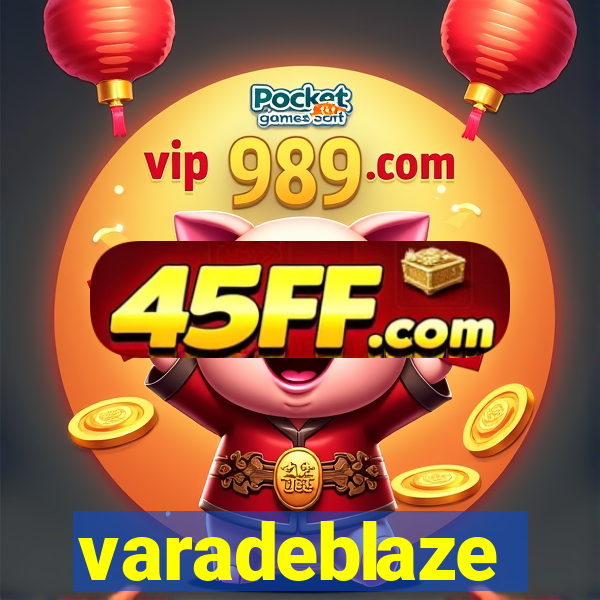 varadeblaze