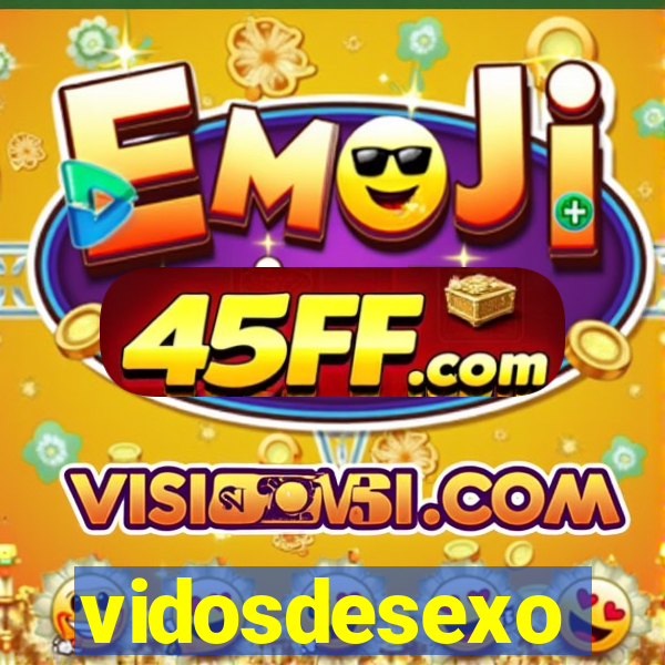 vidosdesexo