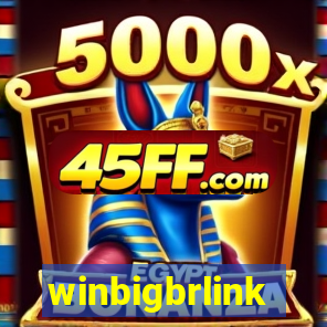 winbigbrlink