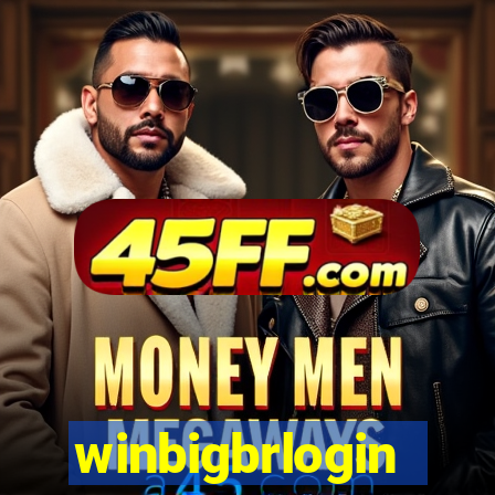 winbigbrlogin