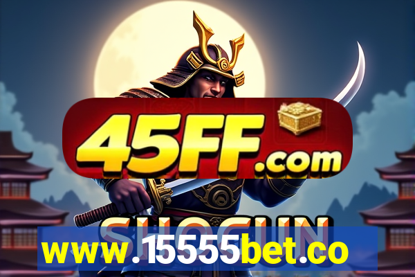 www.15555bet.com