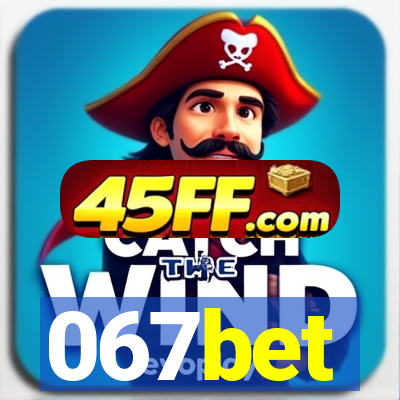 067bet
