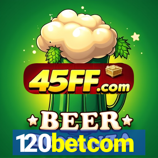 120betcom