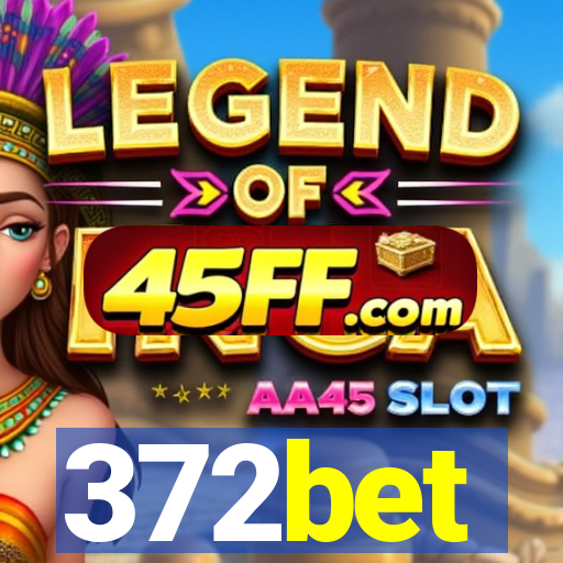 372bet