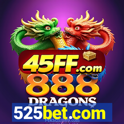 525bet.com