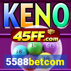 5588betcom