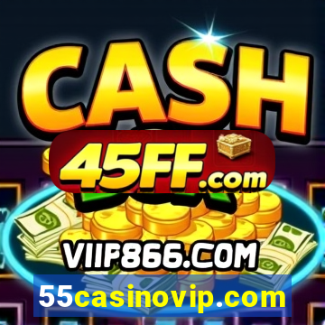 55casinovip.com