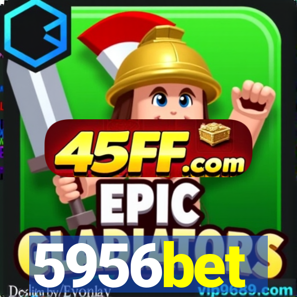 5956bet