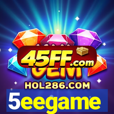 5eegame