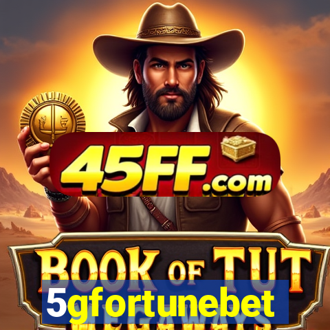 5gfortunebet