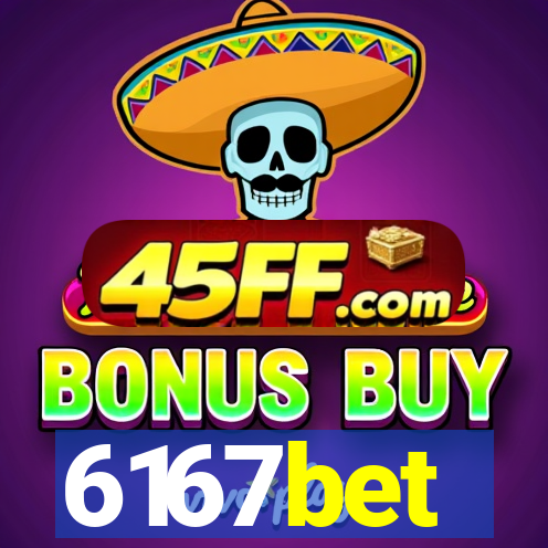 6167bet